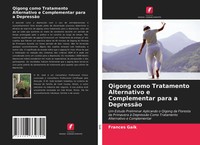 Frances Gaik | Qigong Como Tratamento Alternativo E Complementar Para A...