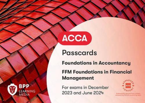 FIA Foundations in Financial Management FFM: Passcards by BPP Learning Media Spi - Foto 1 di 1