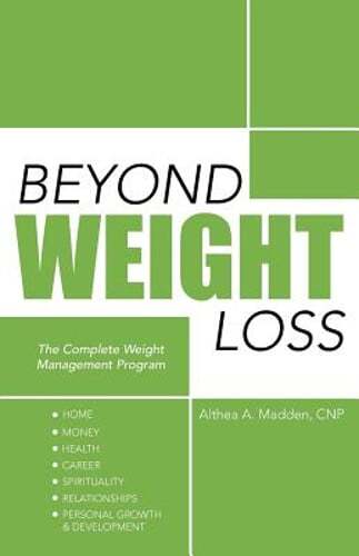 Beyond Weight Loss: The Complete Weight Management Program by Madden Cnp: Used
