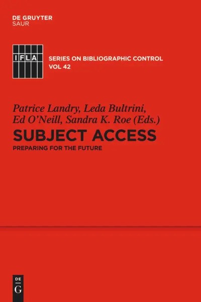 Patrice Landry (U. A.) | Subject Access | Buch | Englisch (2011) | Vi-image