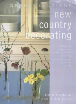 Grand Illusions New Country: Ideas and Practical Projects for Co