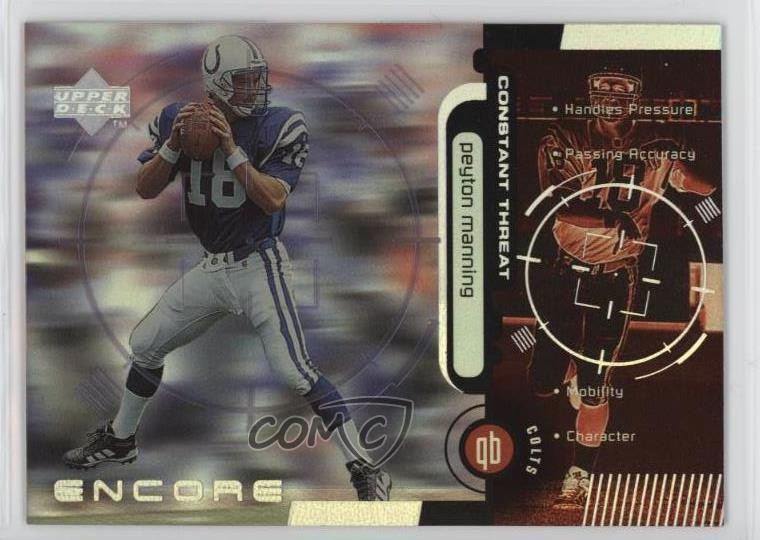 1998 Upper Deck Encore Constant Threat Peyton Manning #CT2 Rookie RC HOF