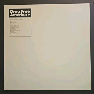 Drug Free America - Just Like Daddys Gun 12'' Vinyl Single EX Concrete Pro Import