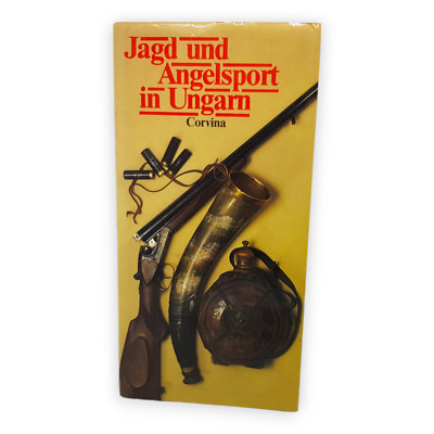 Jagd und Angelsport in Ungarn Beno Borzsak Miklos Nagy 1988 Wild Saison Karten