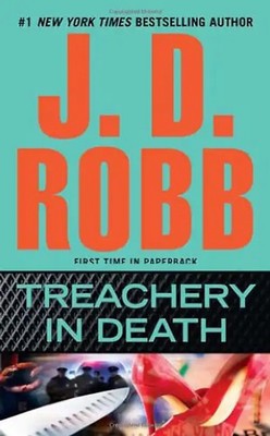 Treachery in Death - J. D. Robb