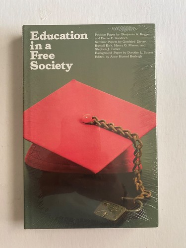 Education in a Free Society, Paperback by Burleigh, Anne H., Brand New, Free ... - Bild 1 von 4