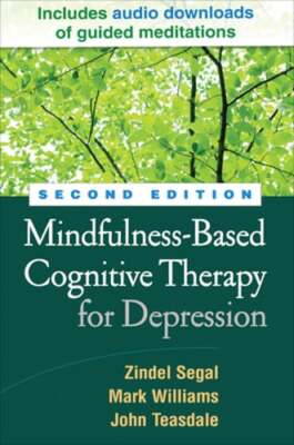 Mindfulness-Based Cognitive Therapy for Depression by PhD Segal, Zindel: Used