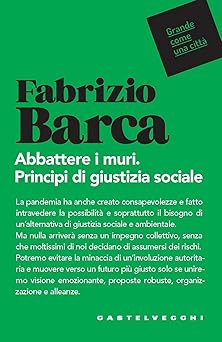 Wände einreißen. Prinzipien der sozialen Gerechtigkeit [Paperback] Boot, Fab