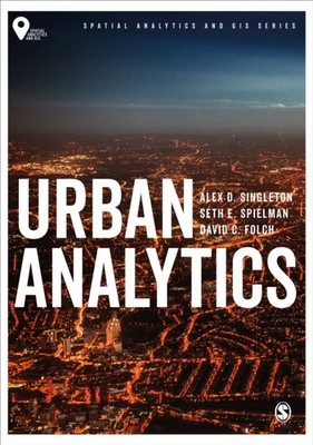 URBAN ANALYTICS by Alex David University of Liverpool, UK Singleton Paperback
