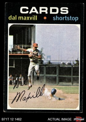 1971 Topps #476 Dal Maxvill Cardinals 4 - VG/EX