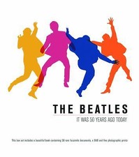 Beatles : It Was 50 Years Ago Today by Terry Burrows (2013