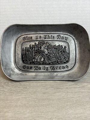 Wilton Armetale '' Give Us This Day Our Daily Bread '' Bread Tray  # 601009