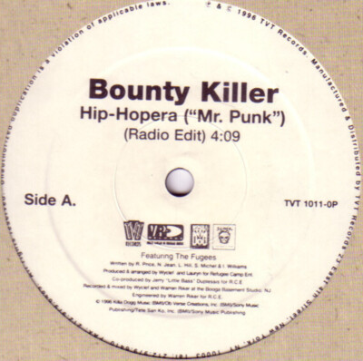 Bounty Killer Featuring The Fugees* - Hip-Hopera (''Mr. Punk'') (12'', Promo)