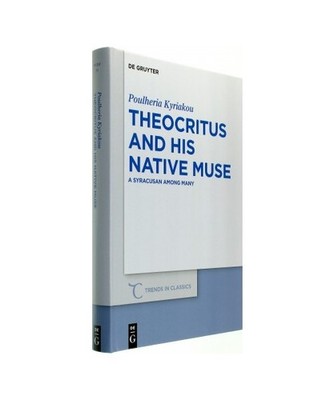 Theocritus and his native Muse: A Syracusan among many: A Syracusan among many, 