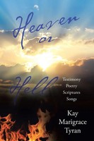 Kay Marigrace Tyran | Heaven Or Hell | Taschenbuch | Englisch (2021)