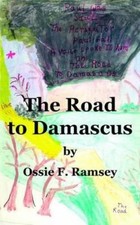 Ossie F. Ramsey The Road to Damascus (Taschen...