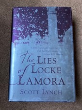 The Lies of Locke Lamora by Scott Lynch (Signed hardcover first edition)