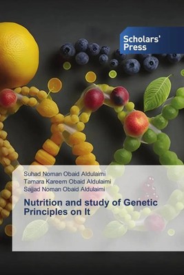 Nutrition and study of Genetic Principles on It Aldulaimi (u. a.) Taschenbuch