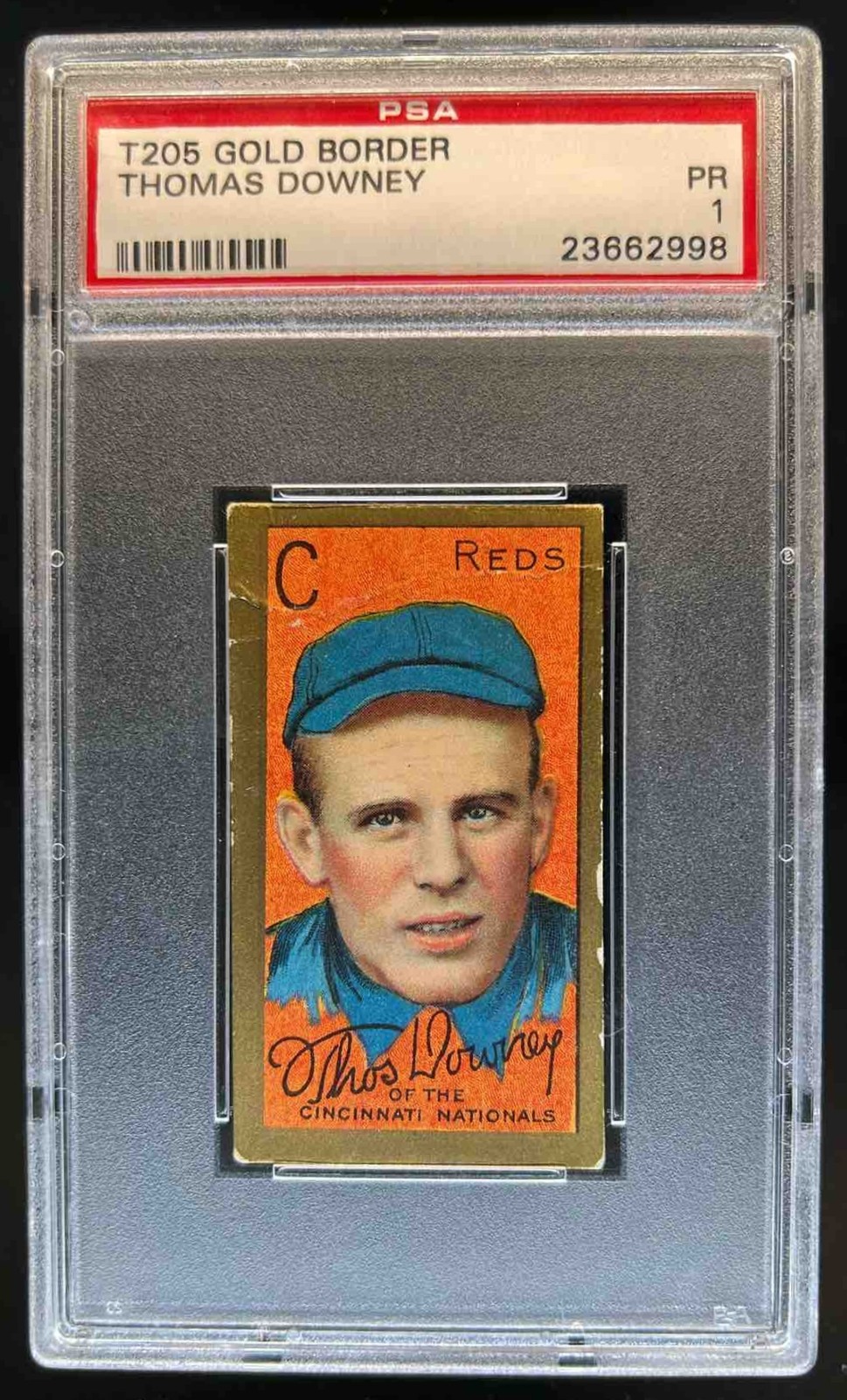 1911 T205 Gold Border Tom Downey Polar Bear Back #TD Cincinnati Reds PSA 1 PR