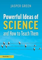Powerful Ideas Of Science And How To Teach Them Jasper Green Taschenbuch 2020