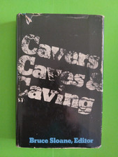 CAVERS CAVES AND CAVING - SPELEOLOGY - SPELEOLOGIA - GROTTE