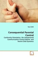 Tessa Smith | Consequential Parental Control | Taschenbuch | Englisch