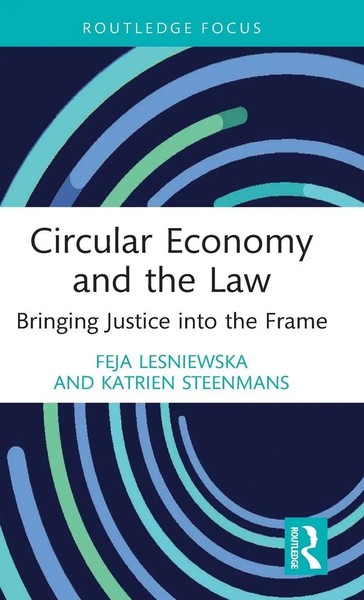 Circular Economy And The Law | Bringing Justice Into The Frame | Buch | Englisch-image