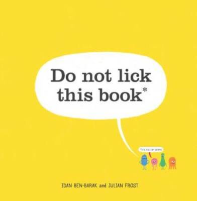 Do Not Lick This Book - Hardcover By Ben-Barak, Idan - GOOD