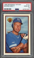 1989 Bowman Tiffany George Brett #121 PSA 10 GEM MT HOF Kansas City Royals