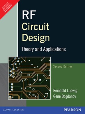 FAST SHIP RF Circuit Design Theory And Application 2nd Edtn By Ludwig