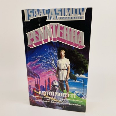Pennterra By Judith Moffett Presented By Issac Asimov Sci-fi PB 1988 Fantasy