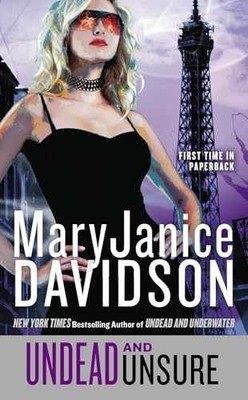Undead and Unsure (Queen Betsy) - Paperback, by Davidson MaryJanice - Very Good