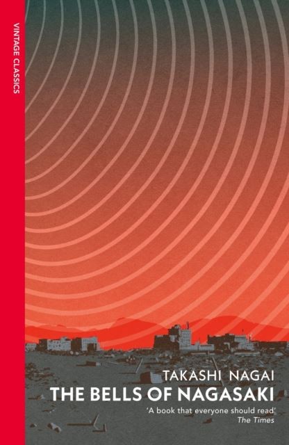 The Bells of Nagasaki by Takashi Nagai Paperback