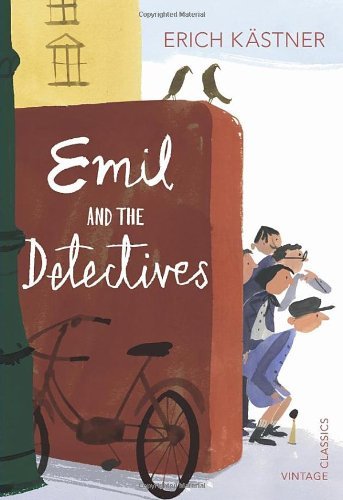 Emil and the Detectives (Vintage Children's Classics),Erich Kästner