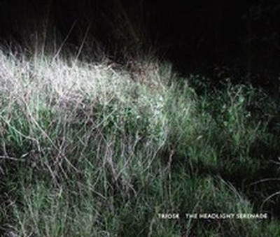 TRIOSK THE HEADLIGHT SERENADE (CD) ALBUM