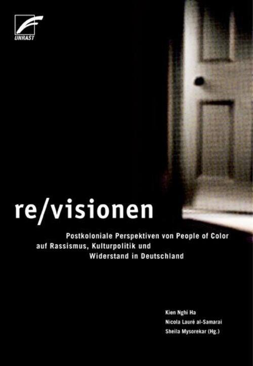 Thumbnail - Re/visionen | Kien Nghi Ha (u. A.) | Taschenbuch | 456 S. | Deutsch |