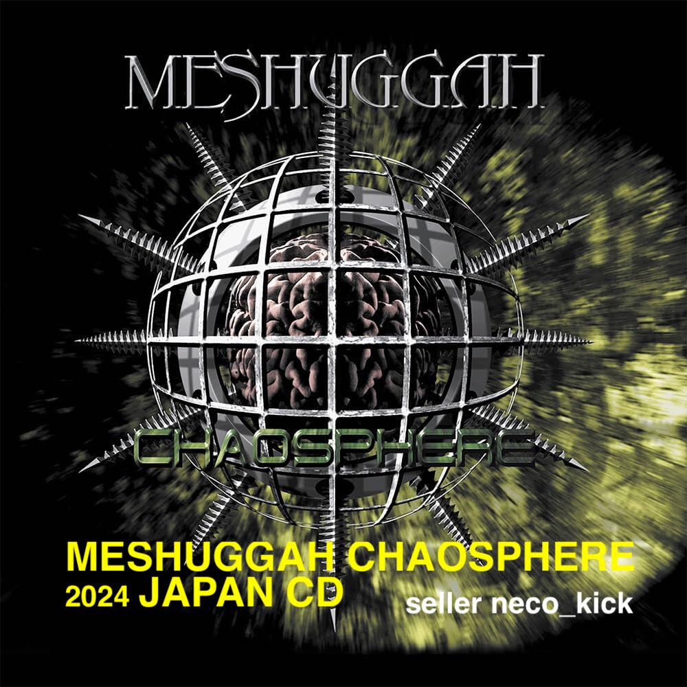 11B MESHUGGAH CHAOSPHERE 2024 JAPAN CD | eBay