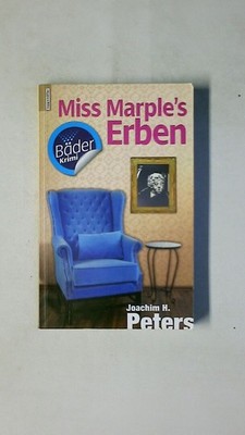 107534 Joachim H. Peters MISS MARPLE'S ERBEN zehn kriminelle Geschichten aus Bad