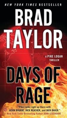 Days of Rage Mass Market Paperbound Brad Taylor