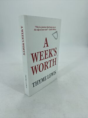 Week's Worth SC Thyme Lewis 2023 1st ed Palmetto Publishing As New SC SIGNED