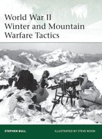 World War Ii Winter And Mountain Warfare Tactics (Eli Nr. 193)