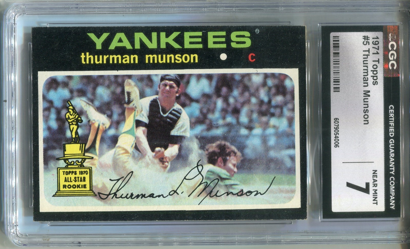 1971 Topps #5 Thurman Munson CGC 7 NM New York Yankees