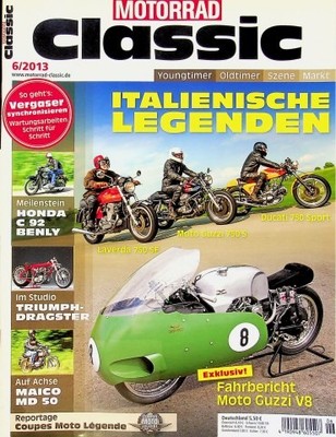 2) Motorrad Classic 06/2013 - Ducati 750 Sport mit 60 - Honda C 92 Benly mit 11