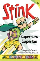 Stink: Superhero Superfan | Megan Mcdonald | Englisch | Taschenbuch | Stink