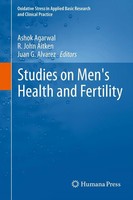 Ashok Agarwal (U. A.) | Studies On Men's Health and Fertility | Taschenbuch