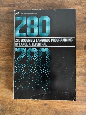 Z80 Assembly Language Programming Paperback  1979 by Lance A Leventhal