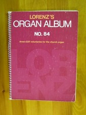 Lorenz's Organ Album No 84 Three Staff Voluntaries For The Church Organ 1970