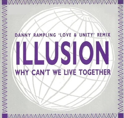 Illusion - Why Can't We Live Together - Used Vinyl Record 12 - N12170z