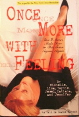 ONCE MORE WITH FEELING By Joanne Parrent & Bruce W. Cook - Hardcover *BRAND NEW*