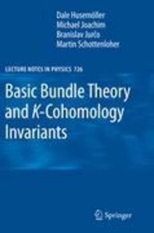 Thumbnail - Basic Bundle Theory And K-cohomology Invariants | Dale Husemöller (u.